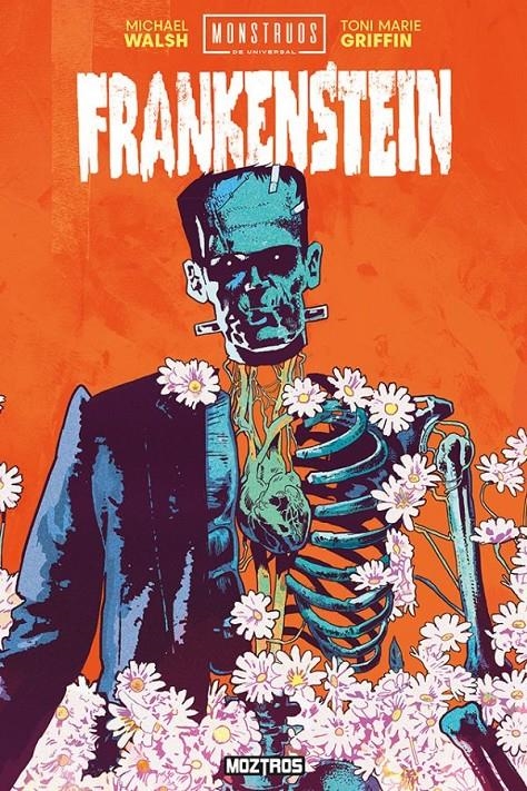 MONSTRUOS DE LA UNIVERSAL, FRANKENSTEIN | 9788410463349 | MICHAEL WALSH | Universal Cómics