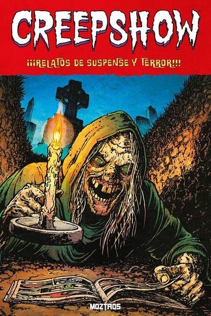 CREEPSHOW | 9788410463332 | PAUL DINI - CHRIS BURNHAM - ERICA HENDERSON - FRANCESCO FRANCAVILLA - KYLE STARKS | Universal Cómics