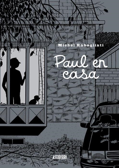 PAUL # 08 PAUL EN CASA | 9788410332386 | MICHEL RABAGLIATI | Universal Cómics