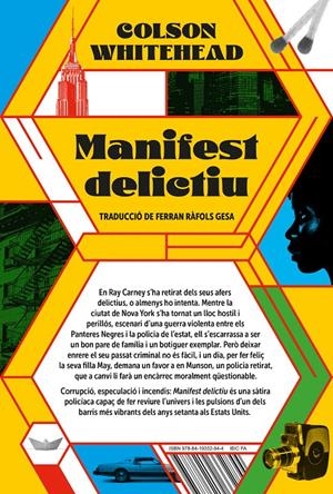 MANIFEST DELICTIU EDICIÓ EN CATALÀ | 9788419332844 | COLSON WHITEHEAD | Universal Cómics