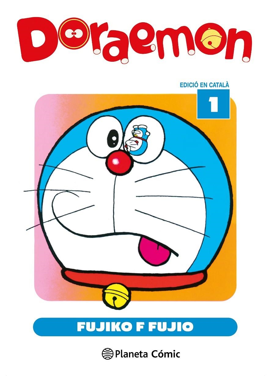 DORAEMON EDICIÓ EN CATALÀ # 01 | 9788411618229 | FUJIKO F. FUJIO | Universal Cómics