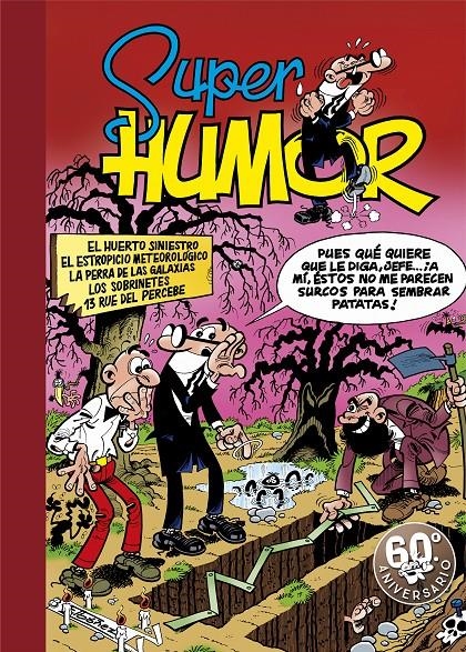 2AMA SUPERHUMOR MORTADELO # 05 EL HUERTO SINIESTRO (ALGO TOCADO) | 9999900114195 | FRANCISCO IBAÑEZ | Universal Cómics