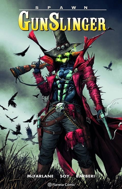 SPAWN GUNSLINGER # 05 | 9788411618410 | TODD MCFARLANE - DEXTER SOY - CARLO BARBERI. | Universal Cómics