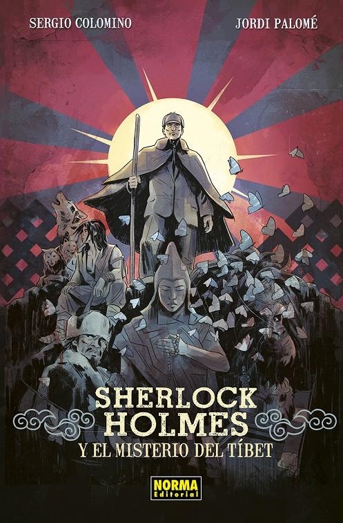 SHERLOCK HOLMES Y EL MISTERIO DEL TÍBET | 9788467974812 | SERGIO COLOMINO - JORDI PALOMÉ | Universal Cómics