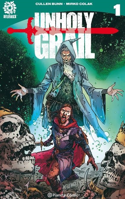 2AMA UNHOLY GRAIL # 01 | 9999900114362 | CULLEN BUNN - MIRKO COLAK | Universal Cómics