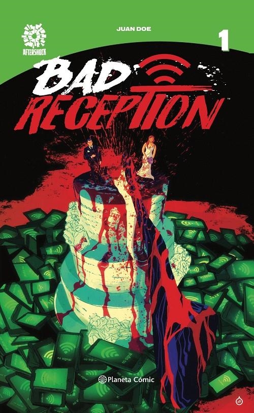 2AMA BAD RECEPTION | 9999900114447 | JUAN DOE | Universal Cómics