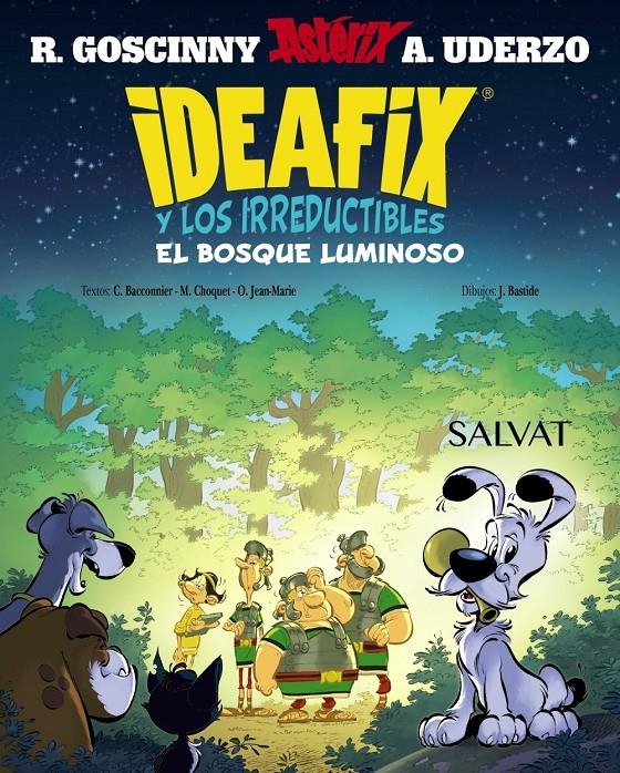 IDEAFIX Y LOS IRREDUCTIBLES # 06 EL BOSQUE LUMINOSO | 9788469643440 | RENÉ GOSCINNY - MATTHIEU CHOQUET | Universal Cómics