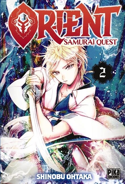 ORIENT, SAMURAI QUEST # 02 | 9782811696573 | SHINOBU OHTAKA | Universal Cómics