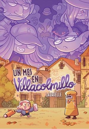 UN MES EN VILLACOLMILLO | 9788409668298 | LAURIELLE | Universal Cómics