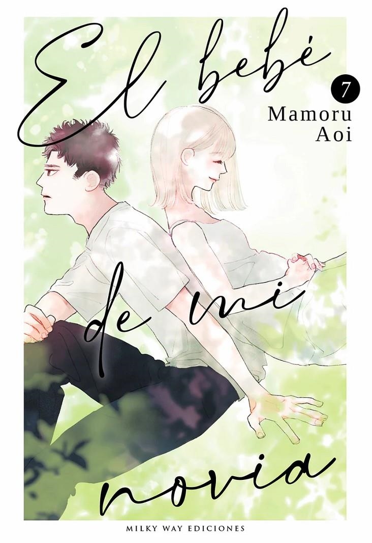 EL BEBÉ DE MI NOVIA # 07 | 9791387506612 | MAMORU AOI | Universal Cómics