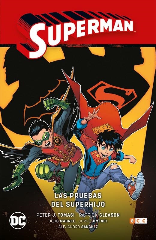 2AMA SUPERMAN RENACIMIENTO # 02 LAS PRUEBAS DEL SUPERHIJO | 9999900116502 | ALEJANDRO SÁNCHEZ - DOUG MAHNKE - JORGE JIMÉNEZ - PATRICK GLEASON - PETER TOMASI | Universal Cómics