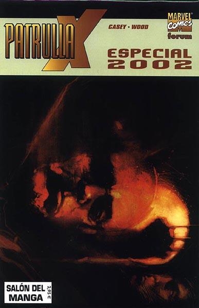 PATRULLA-X VOLUMEN II ESPECIAL 2002 | 848000210637500001 | JOE CASEY - ASHLEY WOOD | Universal Cómics