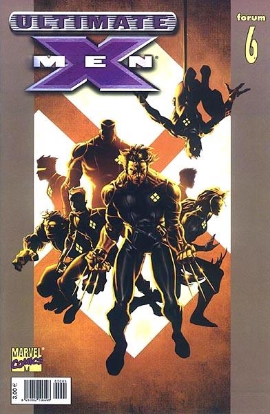 ULTIMATE X-MEN VOLUMEN I # 06 | 848000210649800006 | MARK MILLAR - ADAM KUBERT | Universal Cómics