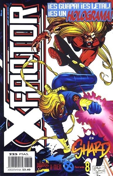 X-FACTOR VOLUMEN II # 08 | 848000218907100008 | HOWARD MACKIE - STEVE EPTING - AL MILGROM | Universal Cómics