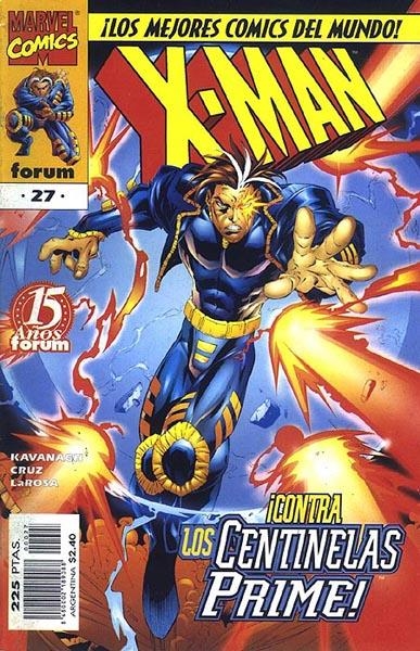 X-MAN VOLUMEN II # 27 | 848000218908800027 | TERRY KAVANAGH - ROGER CRUZ - CARY NORD - BUD LAROSA | Universal Cómics