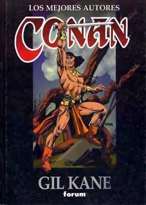 CONAN, LOS MEJORES AUTORES # 04 GIL KANE | 978843955281900004 | ROY THOMAS - MICHAEL FLEISHER - JOHN BUSCEMA - GIL KANE