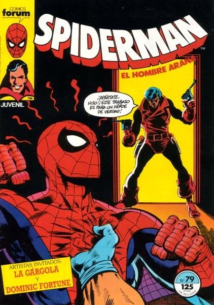 SPIDERMAN VOLUMEN I # 079 | 2176469918885 | J. M. DEMATTEIS - MIKE ESPOSITO - KERRY GAMILL | Universal Cómics