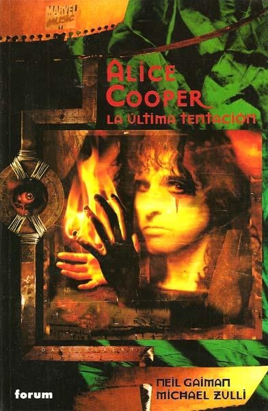 ALICE COOPER LA ÚLTIMA TENTACIÓN | 31481 | NEIL GAIMAN - MICHAEL ZULLI | Universal Cómics