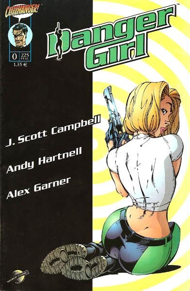 DANGER GIRL # 00 | 848000215655490001 | ANDY HARTNELL - J. SCOTT CAMPBELL | Universal Cómics