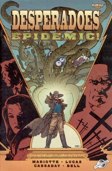 DESPERADOES ESPECIAL EPIDEMIC | 848000210093900001 | JEFF MARIOTTE - JOHN  LUCAS - JOHN  CASSADAY - NICK BELL | Universal Cómics