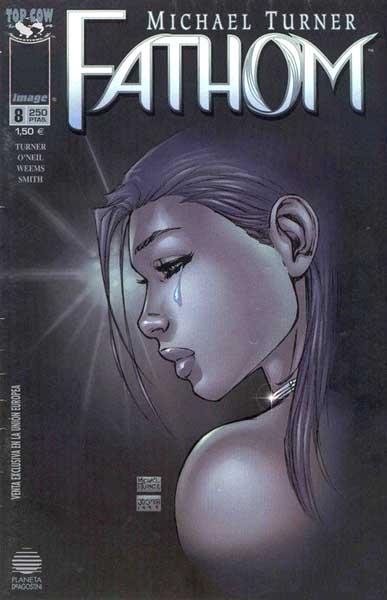 FATHOM # 08 | 848000210293300008 | MICHAEL TURNER - BILL O ´NEIL - JOE WEENS | Universal Cómics