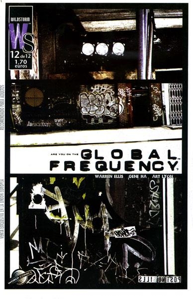 GLOBAL FREQUENCY # 12 | 848000210814000012 | WARREN ELLIS - GENE HA | Universal Cómics