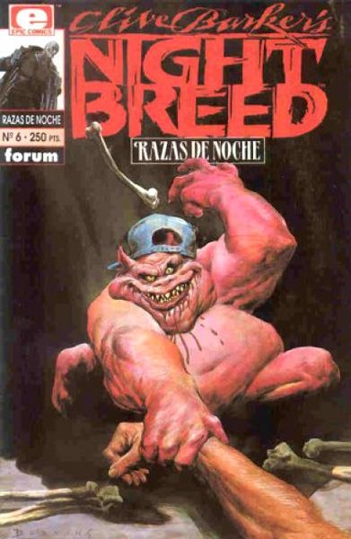 RAZAS DE NOCHE - NIGHT BREED # 06 | 848000202961200006 | CLIVE BARKER - D. G. CHICHESTER - BRET BLEVINS | Universal Cómics