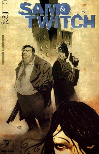 SAM & TWITCH VOLUMEN II # 03 | 848000210541500003 | TODD McFARLANE  - BRIAN MICHAEL BENDIS  -  ALEX MALEEV | Universal Cómics