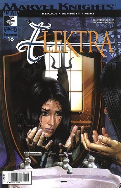 ELEKTRA VOLUMEN II MARVEL KNIGHTS # 16 | 848000210578100016 | GREG RUCKA - JOE BENNETT | Universal Cómics