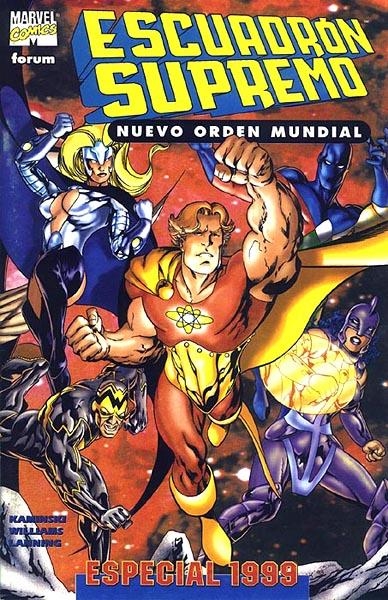 ESCUADRÓN  SUPREMO ESPECIAL 1999 NUEVO ORDEN MUNDIAL | 848000215536600001 | LEN LKAMYNSKI - ANTHONY WILLIAMS - ANDY LANNING | Universal Cómics