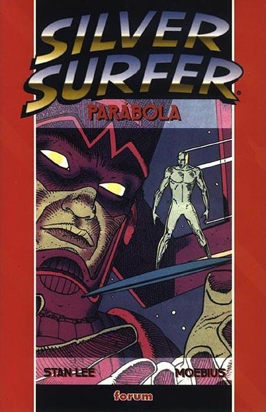 SILVER SURFER PARABOLA | 848000210090800001 | STAN LEE - MOEBIUS | Universal Cómics