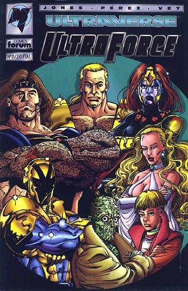 ULTRAFORCE # 00 | 848000218677300400 | GERARD JONES  -  GEORGE PEREZ - AL VEY | Universal Cómics