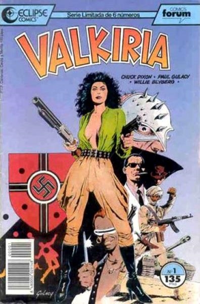 VALKIRIA # 01 | 848000202914800001 | CHUCK DIXON - PAUL GULACY - WILLIE BLYBERG | Universal Cómics