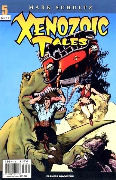 XENOZOIC TALES # 05 | 848000210007600005 | MARK SCHULTZ | Universal Cómics