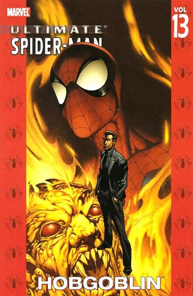 USA ULTIMATE SPIDER-MAN VOL 13 HOBGOBLIN TP | 978078511647951599 | VARIOUS ARTISTS | Universal Cómics