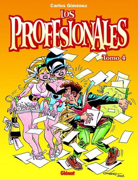 LOS PROFESIONALES # 04 | 9788484495543 | CARLOS GIMÉNEZ | Universal Cómics