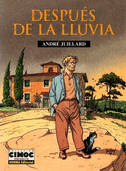 DESPUÉS DE LA LLUVIA | 9788479046798 | ANDRE JUILLARD | Universal Cómics