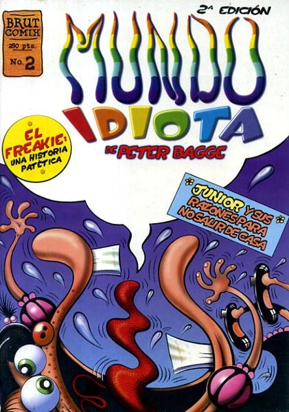 MUNDO IDIOTA # 02 | 9788478333318 | PETER BAGGE | Universal Cómics