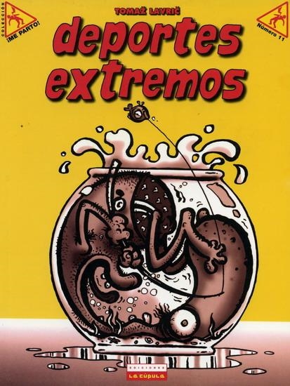 DEPORTES EXTREMOS | 9788478335299 | TOMAZ LAVRIC | Universal Cómics