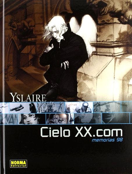 CIELO XX.COM # 01 MEMORIAS 98 | 9788484310006 | YSLAIRE | Universal Cómics