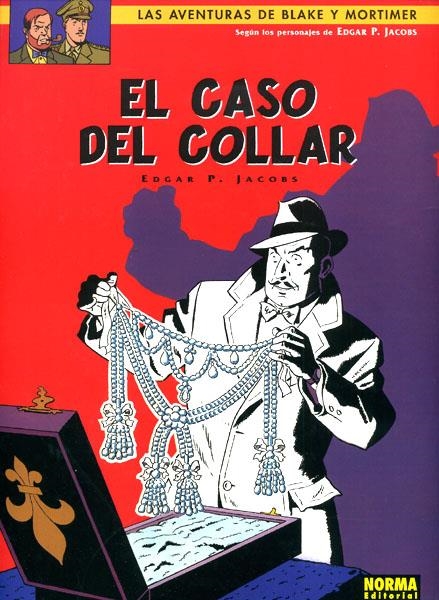 BLAKE & MORTIMER # 07 EL CASO DEL COLLAR | 9788496325685 | EDGAR P. JACOBS | Universal Cómics