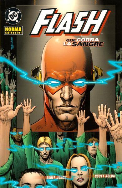 FLASH # 02 QUE CORRA LA SANGRE | 9788484319504 | GEOFF JOHNS - SCOTT KOLINS | Universal Cómics