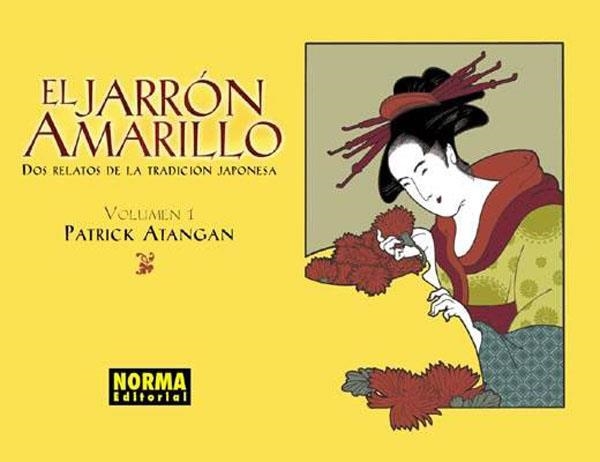 EL JARRÓN AMARILLO | 9788484317487 | PATRICK ATANGAN | Universal Cómics