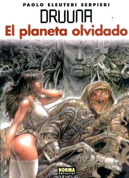 DRUUNA # 07 EL PLANETA OLVIDADO | 9788484316152 | PAULO ELEUTERIO SERPIERI | Universal Cómics