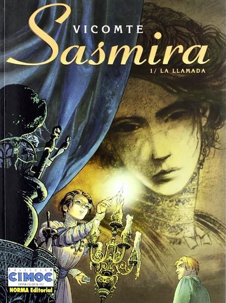 SASMIRA # 01 LA LLAMADA | 9788479046460 | LAURENT VICOMTE | Universal Cómics