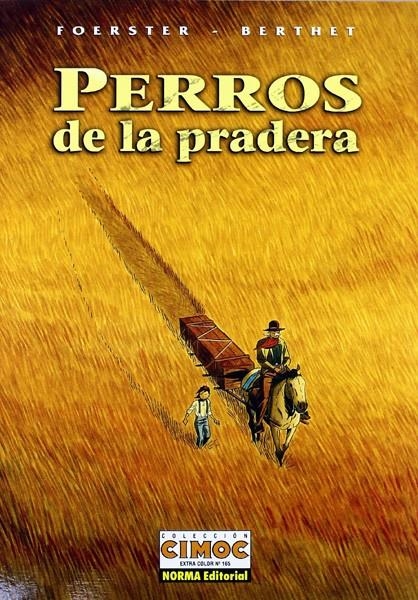 PERROS DE LA PRADERA | 9788484310068 | PHILIPPE FOERSTER - PHILIPPE BERTHET | Universal Cómics