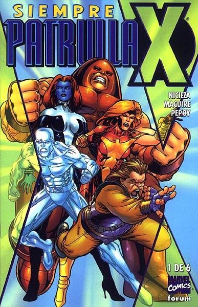 COLECCIÓN COMPLETA SIEMPRE PATRULLA-X | CC00987 | FABIAN NICIEZA  - KEVIN MAGUIRE  - ANDREW PEPOY