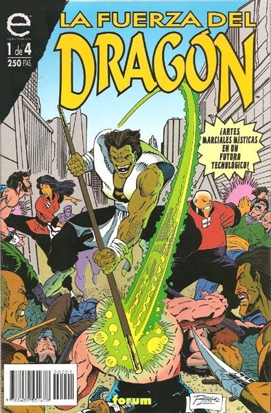 COLECCIÓN COMPLETA FUERZA DEL DRAGÓN | 93561 | PETER QUIÑONES - RON LIM | Universal Cómics