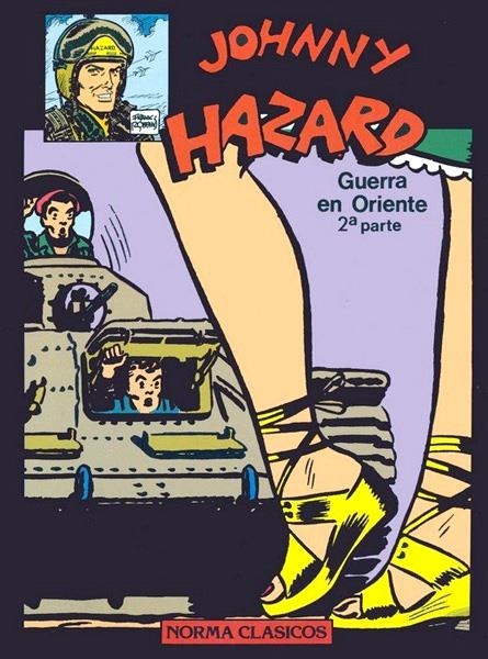 NORMA CLÁSICOS # 03 JOHNNY HAZARD | 10162 | SY BARRY - LEE FALK | Universal Cómics