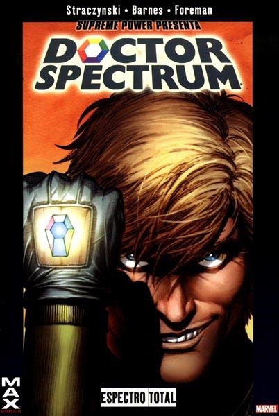 SUPREME POWER DOCTOR SPECTRUM ESPECTRO TOTAL | 9788489872363 | SARAH BARNES - TRAVEL FOREMAN | Universal Cómics